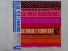Charlie Rouse Bossa Nova Bacchanal Blue Note BN 4119 Japan  VINYL LP OBI