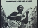 Fenton Robinson- Somebody Loan Me A Dime- Alligator 4705- Promo w/Insert- Hear 2