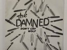 The Damned – Don't Cry Wolf / One Way Love   7
