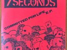 7 Seconds - Commited for Life 7