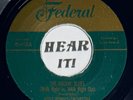 Hot 50s R&B Rock & Roll Jiver 45 JESSE POWELL The Walkin' Blues FEDERAL RE hear