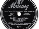 1949 LESTER FLATT/ EARL SCRUGGS Country 78 RPM Record. Foggy Mountain Breakdown