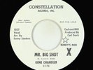 Northern Soul 45 - Gene Chandler - Mr. Big Shot - Constellation - VG++ promo