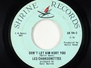Northern Soul 45 - Les Chansonettes - Don't Let Him Hurt You - Shrine - rare