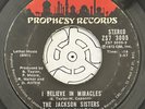 Funk / Soul 45 - Jackson Sisters - I Believe In Miracles - Prophesy