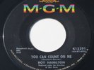 Northern Soul 45 - ROY HAMILTON - You Can Count On Me - MGM