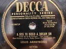 HEARLouis Armstrong A Kiss To Build a Dream On I Get Ideas Jazz Decca 78 RPM E