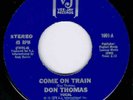 NORTHERN SOUL - DON THOMAS  - COME ON TRAIN - VEE JAY