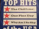 The Chiffons - One Fine Day / Why Am I So Shy (7