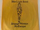 Private Bonehead Hard Rock 45 BLUE LIGHT BAND Strange Woman/No Escape HEAR