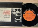 John Lee Hooker-It Serve You Right To Suffer 7” - Signed/Autographed Record