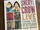 SHERYL CROW Live From The Ryman And More 4LP set SEALED Jason Isbell LUCIUS