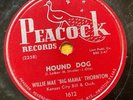 Peacock 78 RPM Willie Mae Big Mama Thornton - Hound Dog 1612 Elvis