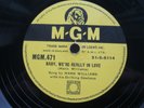 HANK WILLIAMS 78 BABY, WE'RE REALLY IN LOVE / I CAN'T HELP IT 1952 UK MGM 471 EX