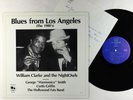 William Clarke & The NightOwls - Blues From Los Angeles LP - Hittin' Heavy VG+