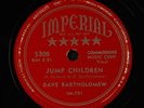 DAVE BARTHOLOMEW: jump children / cat music IMPERIAL Single 78 RPM