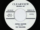 Garage Surf 45 - Thrashers - Sledge Hammer - Clearview - VG+ promo