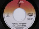 Modern Soul Boogie 45 FAT LARRY'S BAND Act Like You Know WMOT HEAR c