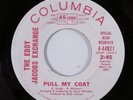 Funk Breaks 45 EDDY JACOBS EXCHANGE Pull My Coat COLUMBIA VG+ promo HEAR c