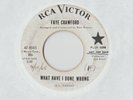 Faye Crawford ‎– What Have I Done Wrong 45 RECORD RARE NORTHERN SOUL DJ PROMO