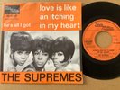 THE SUPREMES - LOVE IS LIKE AN ITCHING IN MY HEART - DUTCH 7” P/S TAMLA MOTOWN