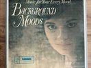 Background Moods Music For Your Every Mood LP Compilation Reader's Digest Stereo