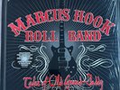 MARCUS HOOK ROLL BAND - Tales Of Old Grand-Daddy VINYL LP 2014 Exc Cond  MC1