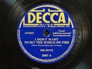 Ink Spots - Decca 3987 - I Don’t Want To Set The World On Fire  78 RPM RARE 1941