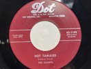 Vocal Group 45 Rpm By The Counts On Dot #1199 “Hot Tamales/Baby Don’t You Know”