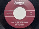 Group 45 The Silhouettes Junior I Sold My Heart To The JunkMan/What Would You Do