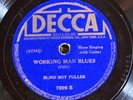 Decca 7899 Blind Boy Fuller WORKING MAN BLUES  78 rpm 1938 HEAR  V+