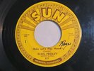 ELVIS PRESLEY   Baby Let's Play House / I'm Left, You're Right     SUN 217