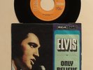 Elvis Presley   Only Believe / Life   Rare 1971 Yugoslavia
