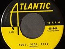 THE CLOVERS         Fool Fool Fool   / Needless    ATLANTIC  944      M-
