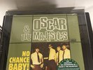 Oscar & the Majestics - No Chance Baby  LP (Original US Press on Sundazed)