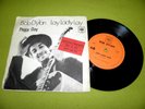 Bob Dylan - Lay Lady Lay / Peggy Day - RARE 1969 Israel 7