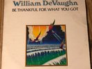 William DeVaughn RARE Be Thankful For What You Got LP  Roxbury OG VG+ Soul Funk