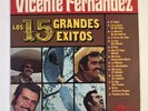 VICENTE FERNANDEZ Los 15 Grandes Exitos LATIN LP CBS INT. RARE RANCHERA