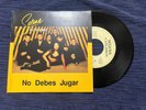 Selena Y Los Dinos No Debes Jugar Single