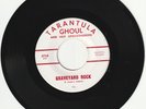TARANTULA GHOUL & GRAVEDIGGERS 45 rpm record GRAVEYARD ROCK great rocker