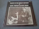 KEITH WHITLEY / RICKY SKAGGS Tribute To Stanley Bros. VG+ VINYL LP Record USED