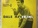 Dale Hawkins - Oh  Suzy-Q Vinyl LP - 1959 Canadian Pressed Chess LP 1429