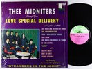 Thee Midniters - Love Special Delivery LP - Whittier VG+ Shrink