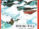 Reject All American by BIKINI KILL [VINYL]