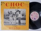 TRIO BYDOLI Choc Avec Le - Raw  Deep Afro Funk Afrobeat- Rare  - LP HEAR