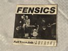 Fensics 7” 45 Record Full Time Job Tornado Warning Punk Oklahoma 1979 RARE