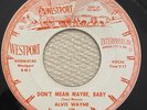 ALVIS WAYNE — “Don’t Mean Maybe Baby”/“I’d Rather Be With You RARE Rockabilly 45