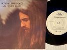 George Harrison My Sweet Lord 2000 NM WLP DJ COPY Promo 45 & Pic Sleeve BEATLES