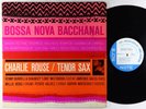 Charlie Rouse - Bossa Nova Bacchanal LP - Blue Note BLP 4119 Mono RVG Ear NY USA