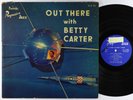 Betty Carter - Out There LP - Peacock - LP 90 Mono DG